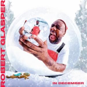 Robert Glasper ロバートグラスパー / In December 輸入盤 〔CD〕