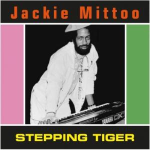 Jackie Mittoo ジャッキーミットゥー / Stepping Tiger  〔LP〕