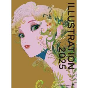 ILLUSTRATION イラストレーション 2025 / 平泉康児  〔本〕