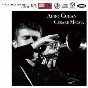 Cesare Mecca / Afro Cuban 国内盤 〔SACD〕