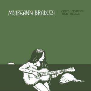 Muireann Bradley / I Kept These Old Blues 輸入盤 〔CD〕