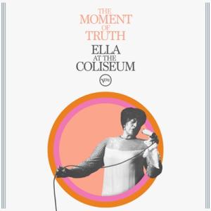 Ella Fitzgerald エラフィッツジェラルド / The Moment Of Truth:...