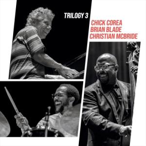 Chick Corea チックコリア / Trilogy 3 (2枚組アナログレコード)  〔LP〕
