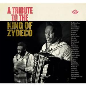 オムニバス(コンピレーション) / Tribute To The King Of Zydeco (ア...
