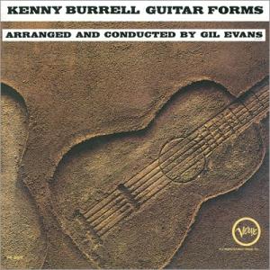 Kenny Burrell ケニーバレル / Guitar Forms:  ケニー・バレルの全貌 (...