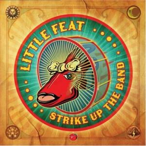Little Feat リトルフィート / Strike Up The Band 輸入盤 〔CD〕