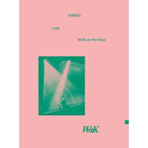TOMOO / TOMOO LIVE “Walk on the Keys” (DVD)  〔DVD〕