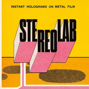 Stereolab ステレオラブ / Instant Holograms On Metal Film...