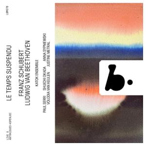 Schubert シューベルト / 中断された時間〜シューベルト：弦楽五重奏曲、ベートーヴェン：弦楽...