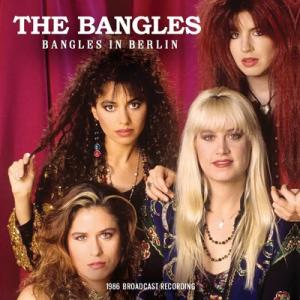 Bangles バングルス / Bangles In Berlin 輸入盤 〔CD〕