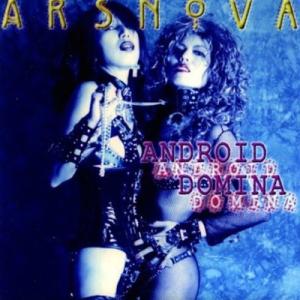 アルスノヴァ / Android Domina plus 1 track [2025edition]...