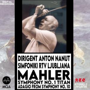 Mahler マーラー / 交響曲第1番『巨人』、第10番『アダージョ』　アントン・ナヌート＆リュブ...