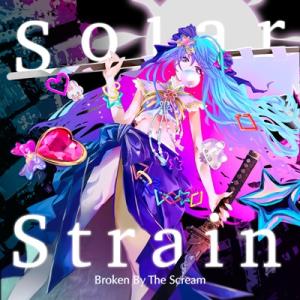 Broken By The Scream / Solar Strain  〔CD〕