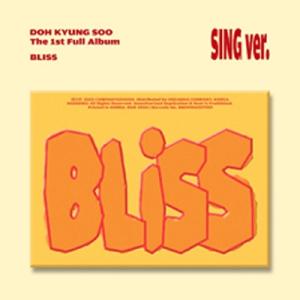D.O. (EXO) / 1st Full Album:  BLISS (Sing Ver.)  〔...