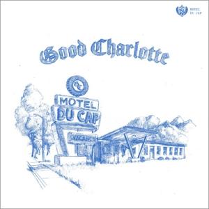 Good Charlotte グッドシャーロット / Motel Du Cap 輸入盤 〔CD〕