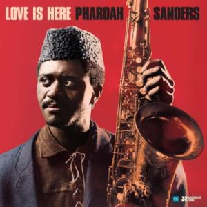 Pharoah Sanders ファラオサンダース / Love Is Here (2枚組 / 180グラム重量盤レコード) 〔LP〕