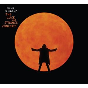 David Gilmour デビッドギルモア / Luck And Strange Concerts...