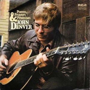 John Denver ジョンデンバー / Poems,  Prayers And Promises...