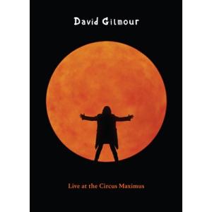 David Gilmour デビッドギルモア / Live At The Circus Maximu...