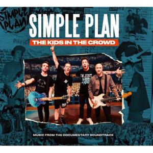 Simple Plan シンプルプラン / Kids In The Crowd 国内盤 〔CD〕