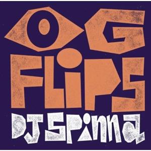 DJ Spinna ディージェイスピナ / Og Flips  〔LP〕