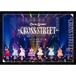 CUTIE STREET / 1st LIVE FILM at 豊洲PIT CUTIE STREET...