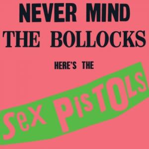 Sex Pistols セックスピストルズ / Never Mind The Bollocks He...