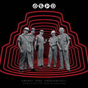 DEVO ディーボ / Energy Dome Frequencies:  Songs From T...