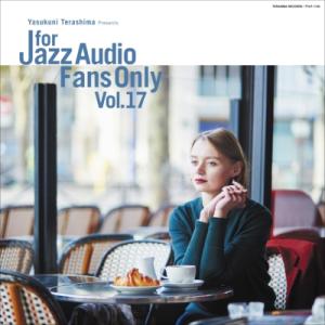 オムニバス(コンピレーション) / For Jazz Audio Fans Only Vol.17 (アナログレコード / 寺島レコード） 〔LP〕