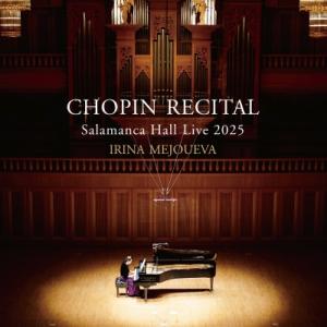 Chopin ショパン / イリーナ・メジューエワ／ショパン・リサイタル〜サラマンカホール・ライヴ ...