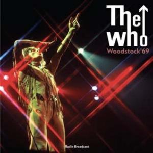 The Who フー / Woodstock 69 - Radio Broadcast   〔LP〕