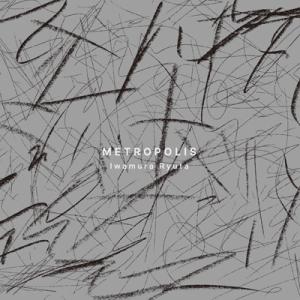 Iwamura Ryuta / Metropolis 国内盤 〔CD〕