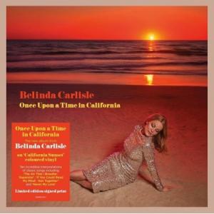 Belinda Carlisle / Once Upon A Time In California ...