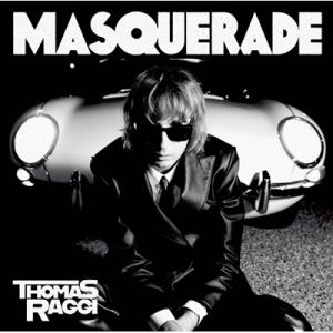 Thomas Raggi / Masquerade 国内盤 〔CD〕