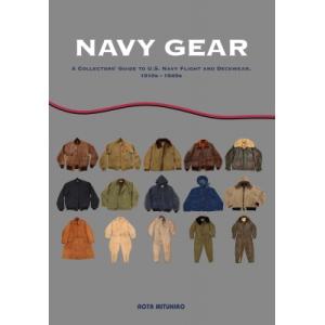 Navy Gear A Collectors&apos; Guide To U.s. Navy Flight ...