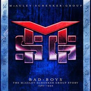 McAuley-Schenker Group マッコリーシェンカーグループ / Bad Boys: ...
