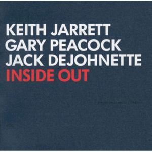 Keith Jarrett/Gary Peacock/Jack Dejohnette / Insid...