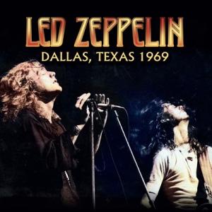 Led Zeppelin レッドツェッペリン / Dallas,  Texas 1969  輸入盤 ...