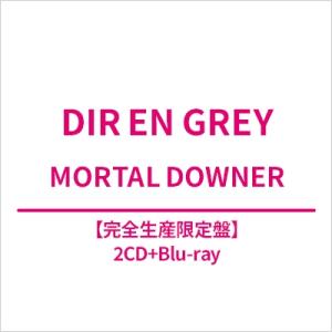 Dir en grey ディルアングレイ / MORTAL DOWNER 【完全生産限定盤】(2CD...