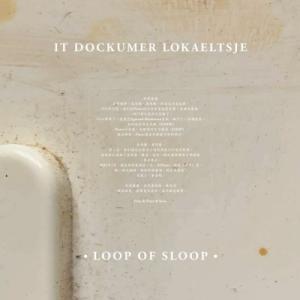 It Dockumer Lokaeltsje / Loop Of Sloop   〔LP〕