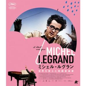 ミシェル・ルグラン 世界を変えた映画音楽家 [Blu-ray]  〔BLU-RAY DISC〕