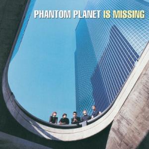 Phantom Planet ファントムプラネット / Phantom Planet Is Miss...