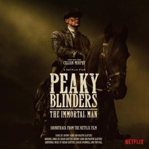 TV サントラ / Peaky Blinders:  The Immortal Man (Sound...