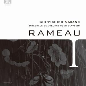 Rameau ラモー / クラヴサン曲全集 第1集　中野振一郎（2CD） 国内盤 〔CD〕