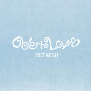 NCT WISH / 1st Album:  Ode To Love (WICHUVer.) (ラン...