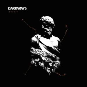 Darkways / Rust (Brown Vinyl)   〔LP〕