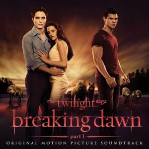 トワイライト サーガ / ブレイキング ドーン / Twilight Saga: Breaking Dawn - Part 1 輸入盤 〔CD〕