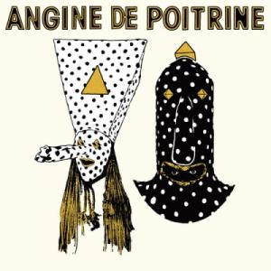 Angine de Poitrine / Vol.1 (アナログレコード)  〔LP〕