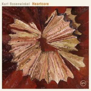 Kurt Rosenwinkel カートローゼンウィンケル / Heartcore 【生産限定盤】(...