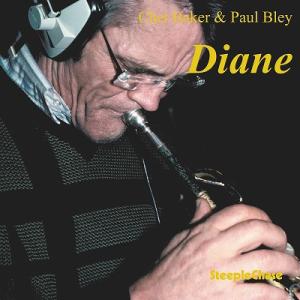 Chet Baker/Paul Bley チェットベイカー/ポールブレイ / Diane 輸入盤 〔CD〕